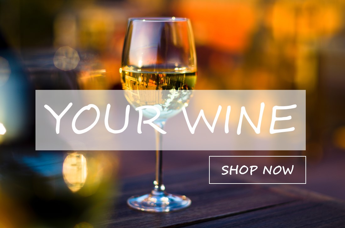your wine